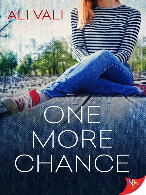 Title details for One More Chance by Ali Vali - Available